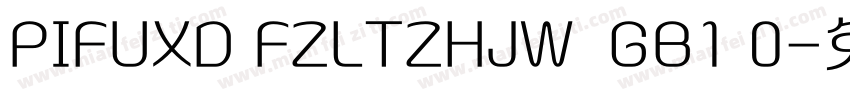 PIFUXD FZLTZHJW  GB1 0字体转换